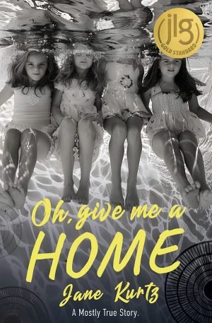 Oh Give Me a Home by Jane Kurtz